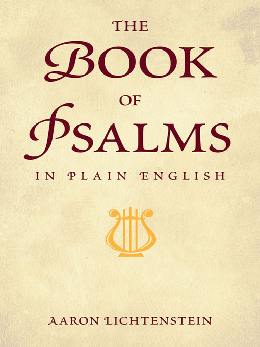 Title details for The Book of Psalms in Plain English by Aaron Lichtenstein - Available